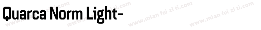 Quarca Norm Light字体转换